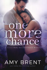 One More Chance (Forbidded, #4) Amy Brent Author