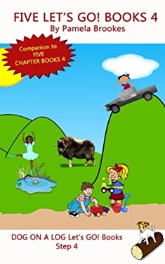 Five Let's Go! Books 4 : (Step 4) Sound Out Books (systematic Decodable) Help Developing Readers, Including Those with Dyslexia, Learn to Read with Ph