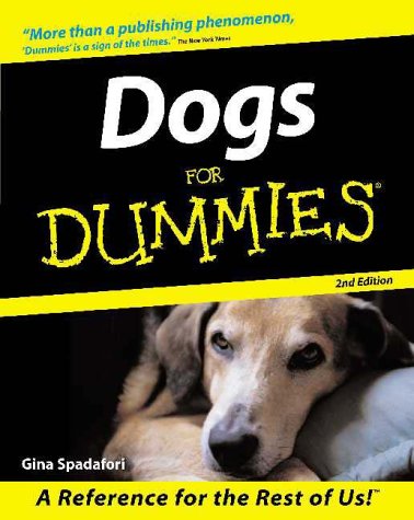 Dogs for Dummies by Gina Spadafori