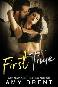 First Time Amy Brent Author