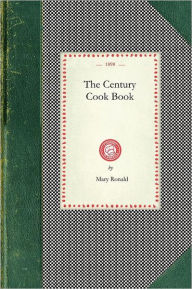 Century Cook Book Mary Ronald Author
