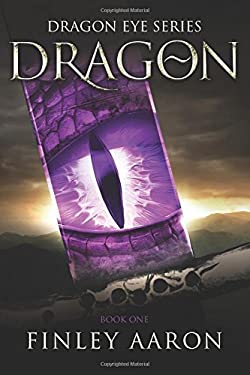 Dragon by Finley Aaron