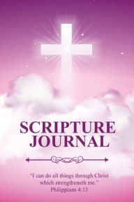 Scripture Journal: Scriptures, Bible Verse & Prayer Journal, Daily Study Notes, Writing Verses, Inspirational Christian Gift, Notebook Amy New