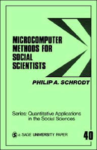 Microcomputer Methods for Social Scientists Philip A. Schrodt Author