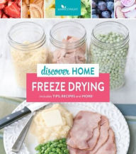 Discover Home Freeze Drying Cedar Fort, Inc. Author