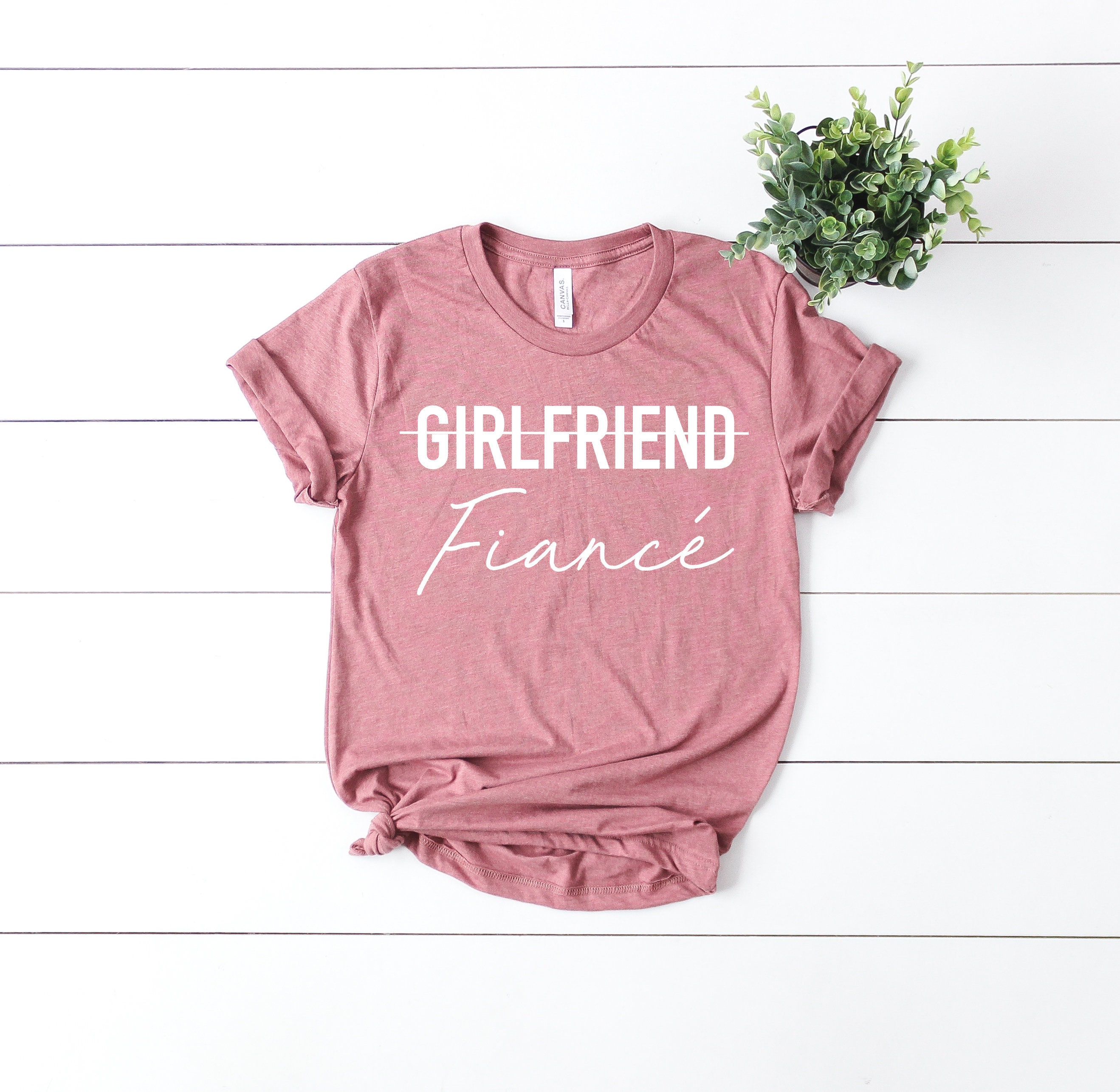 Girlfriend Fiance Shirt - Tee Engaged Engagement Gift Announcement Newly