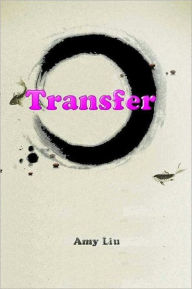 Transfer Amy Liu Author