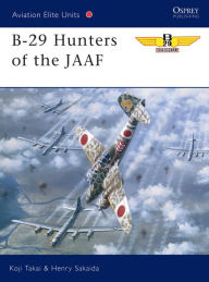 B-29 Hunters of the JAAF Koji Takaki Author
