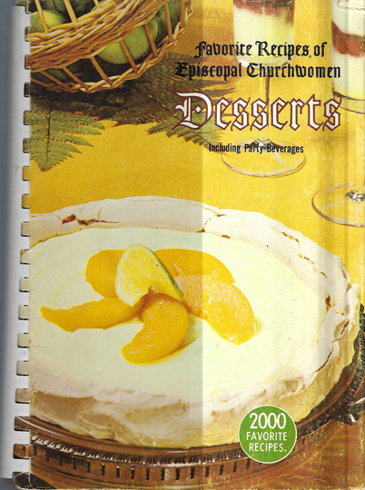Favorite Recipes Of Episcopal Churchwomen Desserts & Beverages Ethnic Cookbook Vintage 1968Nation-Wide Church Members Collectible Cook Book