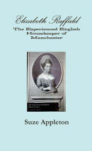 Elizabeth Raffald Suze Appleton Author