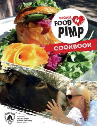Vegan Food Pimp Cook Book Lynn Nicholson Author