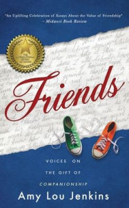 Friends Amy Lou Jenkins Author