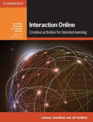 Interaction Online: Creative Activities for Blended Learning Lindsay Clandfield Author