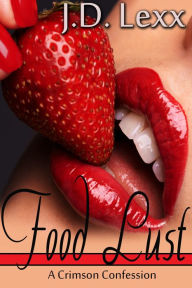 Food Lust J.D. Lexx Author