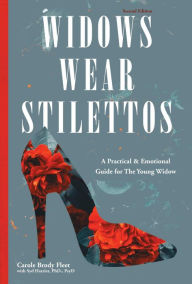 Widows Wear Stilettos Carole Brody Fleet Author