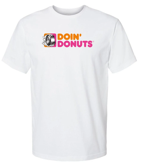 Doin' Donuts Super Soft 60/40 Blend T Shirt Drift Racing Jdm Funny