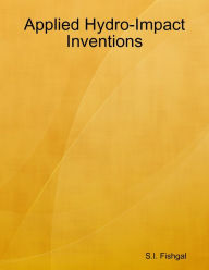 Applied Hydro-Impact Inventions S.I. Fishgal Author