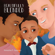 Beautifully Blended Kenesha P. Gassoso Author