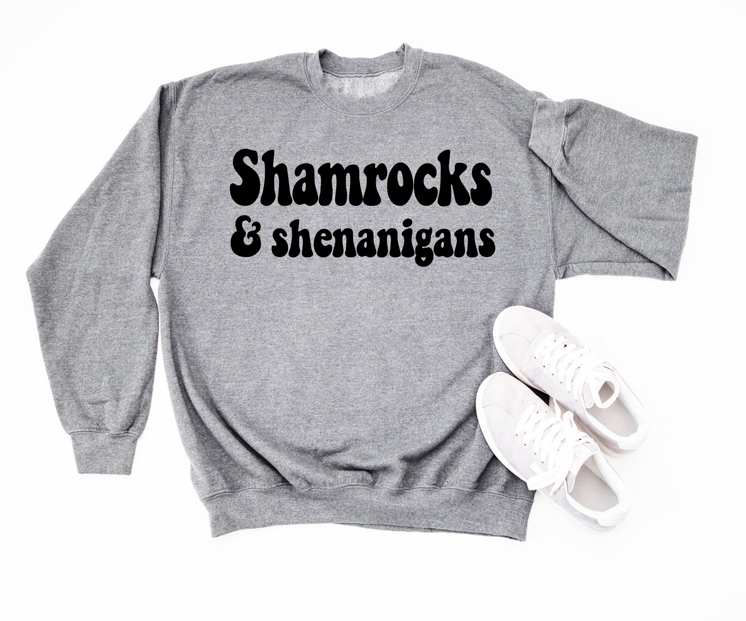 st Patricks Day Sweatshirt Shamrocks & Shenanigans Pattys Sweater