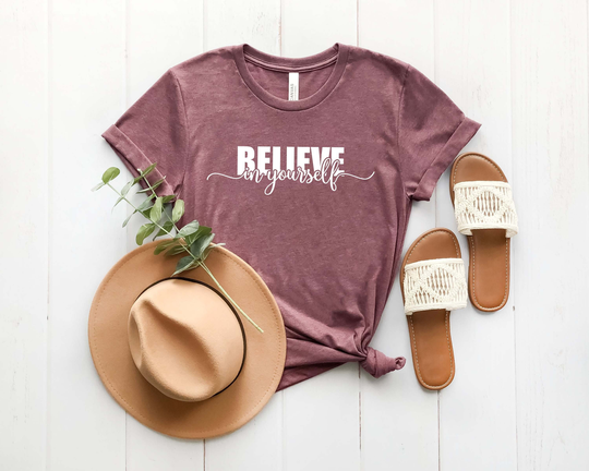Believe in Yourself Shirt, Tshirt, Yoga Womens Workout Inspirational Clothing, Mens Marathon Top