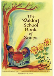 The Waldorf Book of Soups Introduction Marsha Post Author