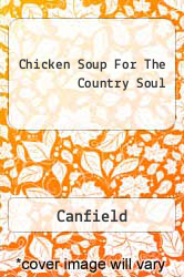 Chicken Soup For The Country Soul