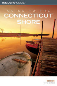 Guide to the Connecticut Shore Doe Boyle Author