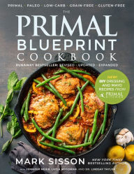 The Primal Blueprint Cookbook Mark Sisson Author