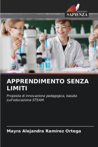 APPRENDIMENTO SENZA LIMITI Mayra Alejandra Ramírez Ortega Author