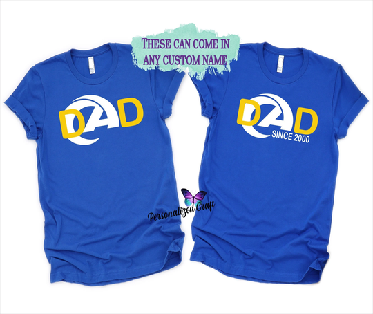 Los Angeles Rams Football Dad Since Inspired T-Shirt, New Dad, Gift For Dad Daddy Papa, Mama Rams Fan, La Custom Shirt