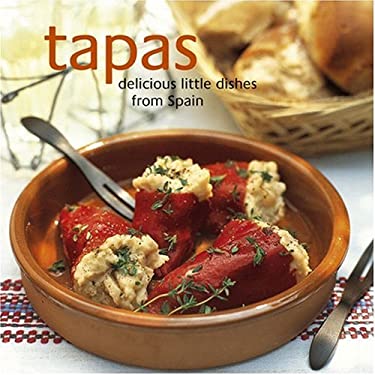 Tapas : Delicious Little Dishes from Spain by Ryland Peters & Small
