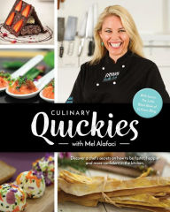 Culinary Quickies recipe cookbook with Mel Alafaci: Vanilla Zulu Cook Book, Food Styling and Presentation Ideas. Mel Alafaci Author