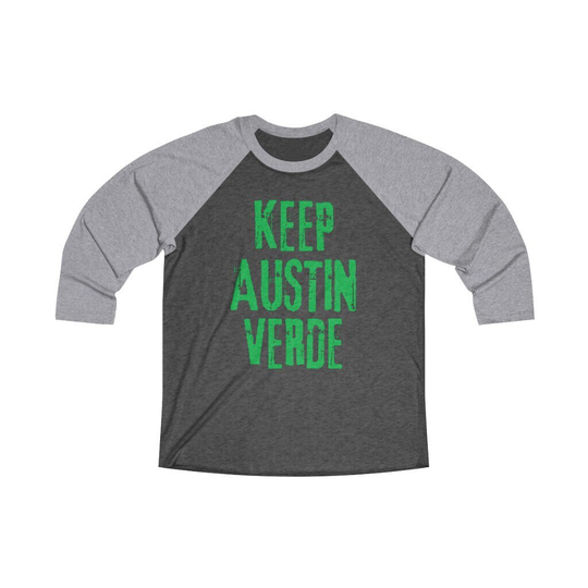 Keep Austin Verde, Unisex Tri-Blend, 3/4 Raglan Tee, Soccer Shirt, Game, Club, Verde Fc Shirt