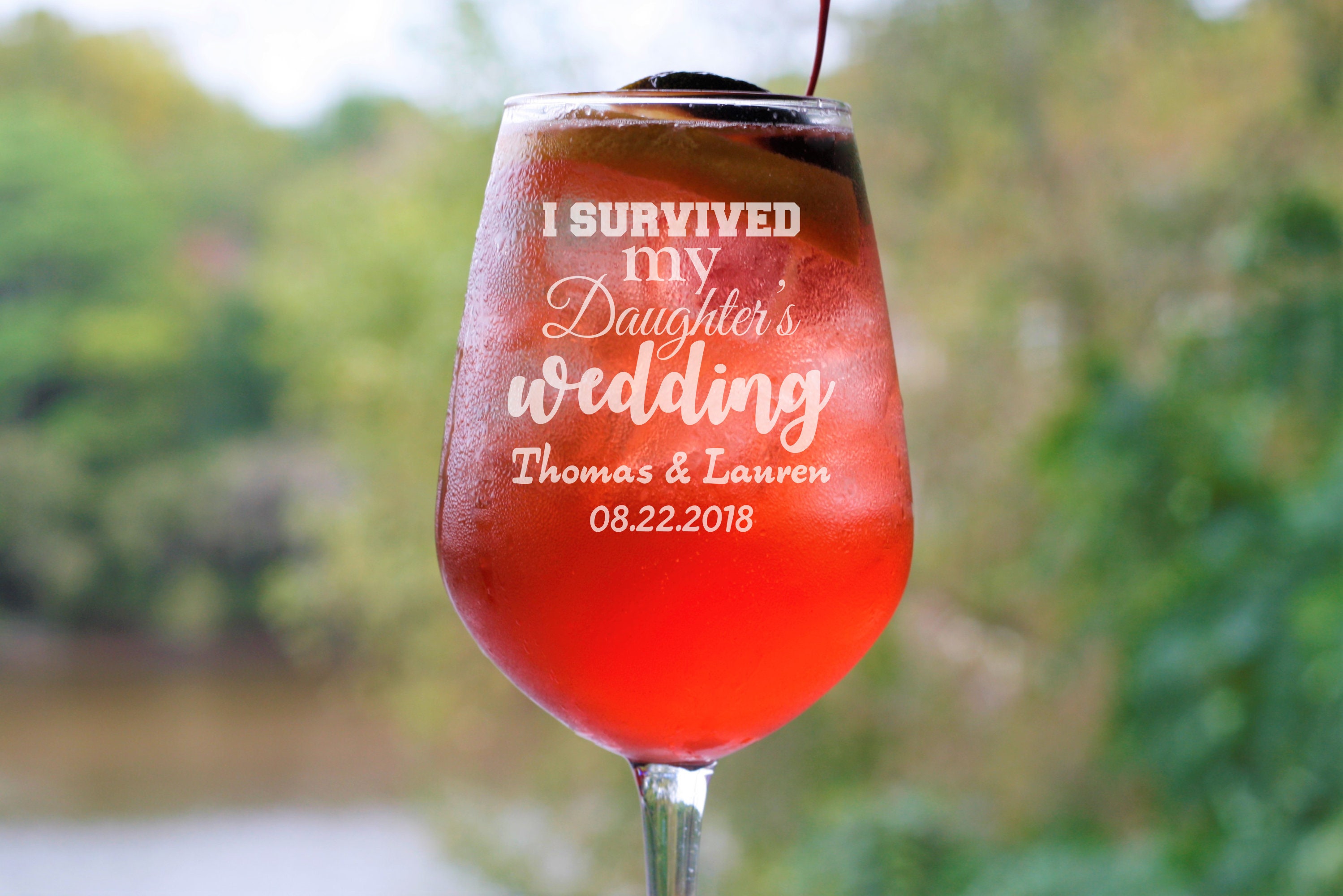 I Survived My Daughter's Wedding Wine Glass, Gift For Parent, Mom, Mother Of The Bride, Father Groom