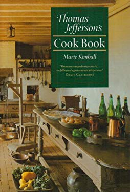 Thomas Jefferson's Cook Book by Marie Goebel Kimball
