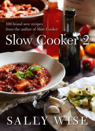 Slow Cooker 2 Sally Wise Author