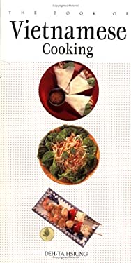 The Book of Vietnamese Cooking by Deh'ta Hsiung