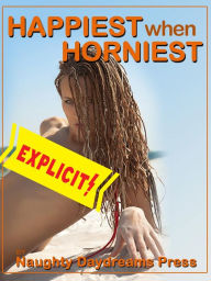 Happiest When Horniest Naughty Daydreams Press Author