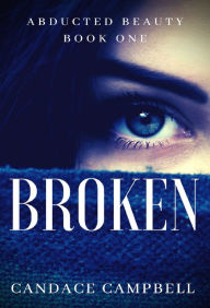 Broken Candace Campbell Author