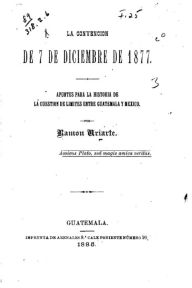 La Convención de 7 de diciembre de 1877 Ramón Uriarte Author