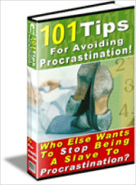 101 Tips For Avoiding Procrastination Lou Diamond Editor