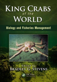 King Crabs of the World: Biology and Fisheries Management Bradley G. Stevens Editor