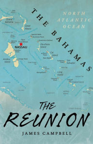 The Reunion James Campbell Author