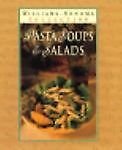 Pasta, Soups and Salads