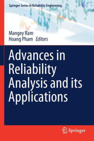 Advances in Reliability Analysis and its Applications Mangey Ram Editor