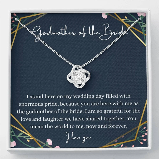 Love Knot, Gift For Godmother Of The Bride Wedding From To On My Day