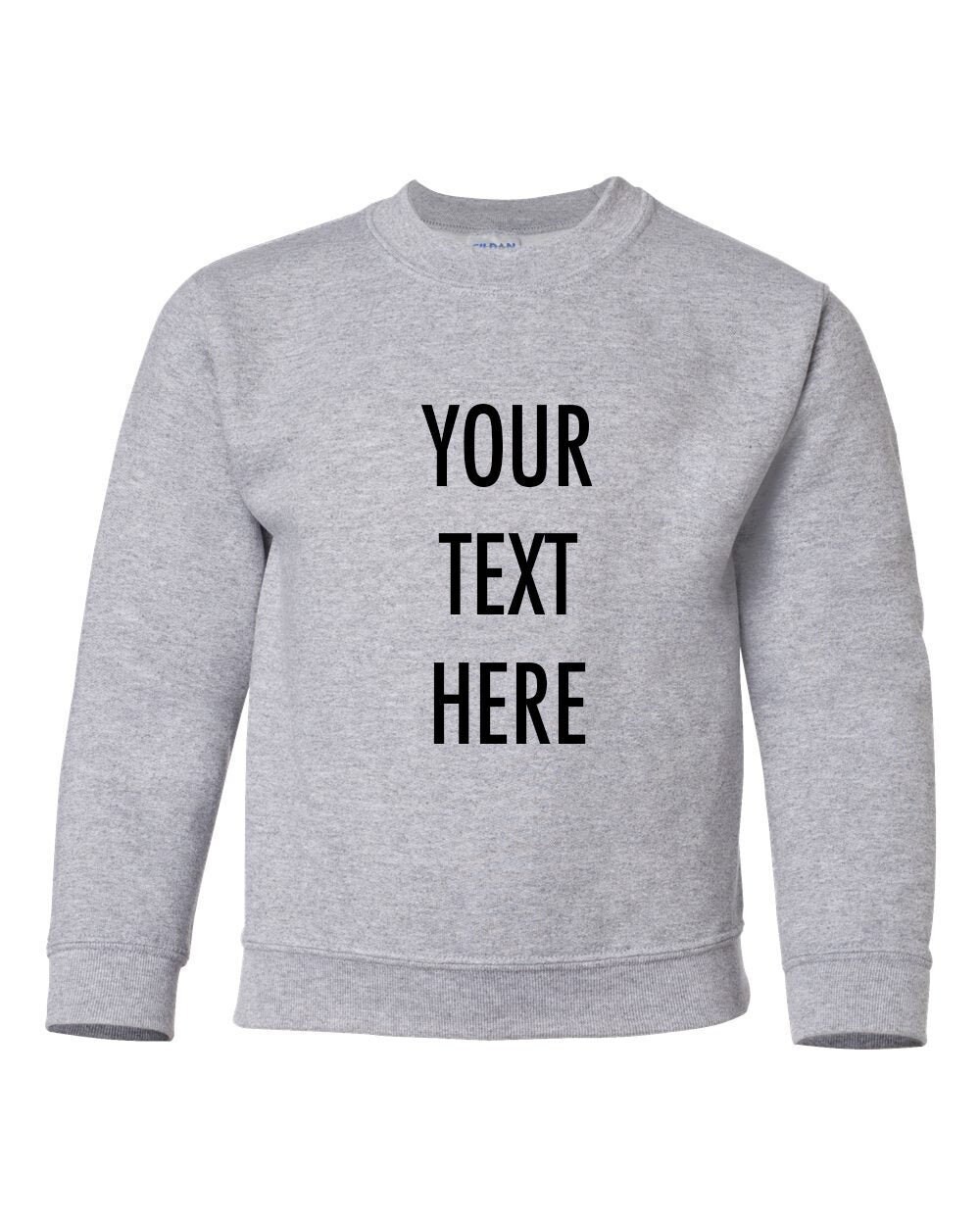 Your Custom Text Here Heavy Blend Youth Crewneck Sweatshirt, Crewneck, Sweater, Personalized Sweater