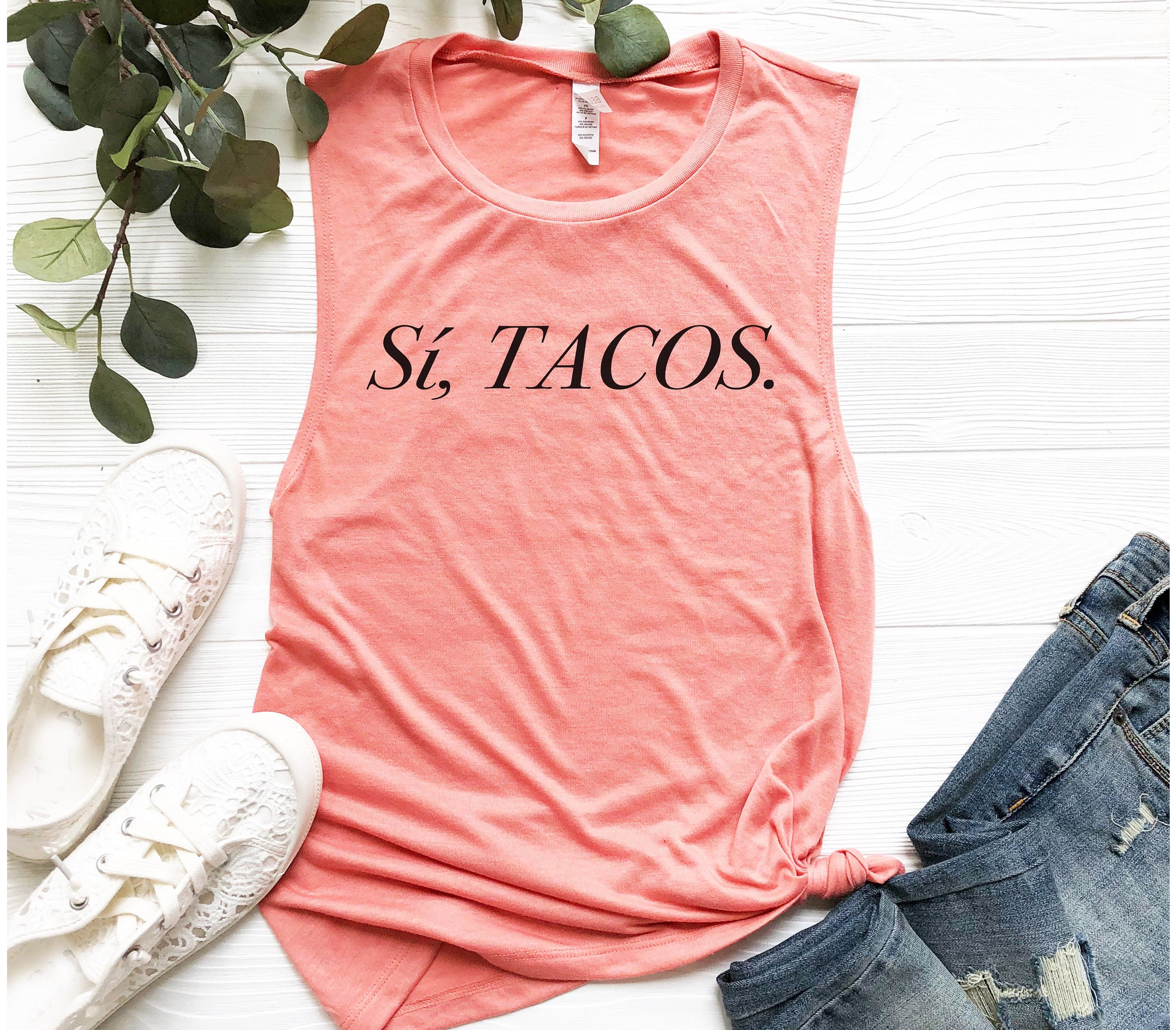 Womens Si Tacos Muscle Tank Top Sleeveless Shirt Gift For Taco Lovers Cute Women