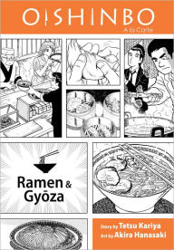 Oishinbo, Volume 3: Ramen and Gyoza Tetsu Kariya Author