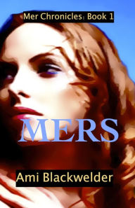 Mers Ami Blackwelder Author